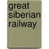 Great Siberian Railway