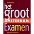 Het groot Amsterdam examen