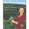 Great Wine Made Simple by Andrea Immer-Robinson