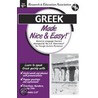 Greek Made Nice & Easy door The Staff of Rea