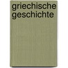 Griechische Geschichte by Ernst Curtius