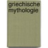 Griechische Mythologie