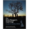 Grim Reaper's Road Map by Mary Shaw