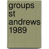 Groups St Andrews 1989 door Onbekend