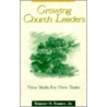 Growing Church Leaders door Robert H. Ramey