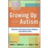 Growing Up with Autism