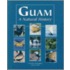 Guam a Natural History