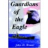 Guardians Of The Eagle