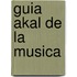 Guia Akal de La Musica