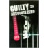 Guilty = Absolute Zero