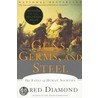 Guns, Germs, and Steel door Jared Diamond