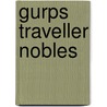 Gurps Traveller Nobles door Steve Jackson Games
