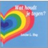Wat houdt je tegen?