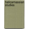 Halicarnassian Studies by Poul Pedersen