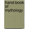 Hand-Book of Mythology by E.M. Berens