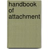 Handbook of Attachment door J. Shaver