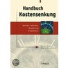 Handbuch Kostensenkung door Martin Handschuh