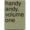 Handy Andy, Volume One door Samuel Lover