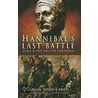 Hannibal's Last Battle door Brian Todd Carey