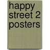 Happy Street 2 Posters door Stella Maidment