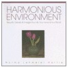 Harmonious Environment door Norma Lehmeier-Hartie