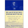 Hastening Redemption C door Arie Morgenstern