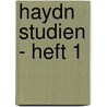Haydn Studien - Heft 1 door Onbekend