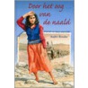 Door het oog van de naald