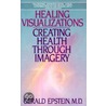 Healing Visualizations door Gerald Epstein