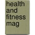Health And Fitness Mag