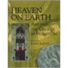 Heaven on Earth - Ppr. door Linda Safran