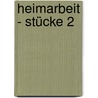 Heimarbeit - Stücke 2 door Franz Xaver Kroetz