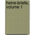 Heine-Briefe, Volume 1