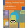 Helping Teachers Teach door Philip M. Turner