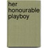 Her Honourable Playboy