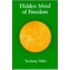 Hidden Mind of Freedom