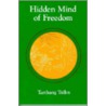 Hidden Mind of Freedom door Tarthang Tulku