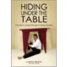 Hiding Under the Table door Dennis Henning