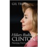 Hillary Rodham Clinton door Gil Troy
