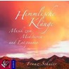 Himmlische Klänge. Cd door Franz Schuier
