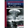 Hiroshima And Nagasaki door Andrew Langley