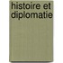 Histoire Et Diplomatie