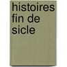 Histoires Fin de Sicle door Jules Ricard