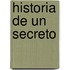 Historia de Un Secreto