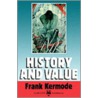 History & Value Clen P door Frank Kermode