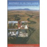 History Is in the Land door T.J. Ferguson