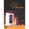 History Of The Theatre door Oscar Gross Brockett