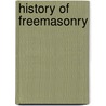 History of Freemasonry door Onbekend