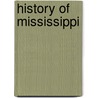 History of Mississippi by William H. McCardle