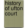 History of Ufton Court door A. Mary Sharp